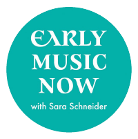 15 - Early Music Now
