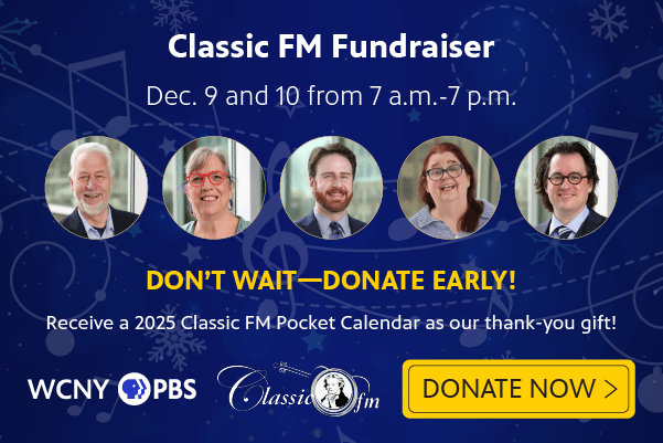 Classic FM Winter Fundraiser – Dec. 9 & 10